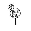 Topper PLEXI - "Bride To Be!" 13x14 cm, negru, DW24071
