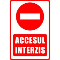 SEMN INDICATOR, AUTOCOLANT PRINTAT - ACCES INTERZIS, 30x20 cm DW22008