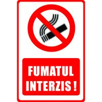 SEMN INDICATOR, AUTOCOLANT PRINTAT - FUMATUL INTERZIS, 30x20 cm DW22009