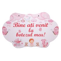 Placuta HDF printat - "Bine ati venit la Botezul meu!" - fetita, 60x40 cm, DW28033