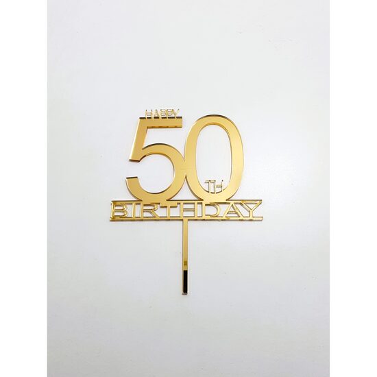 Topper PLEXI - "Happy 50th Birthday" , 15x12 cm, auriu oglinda, DW24136